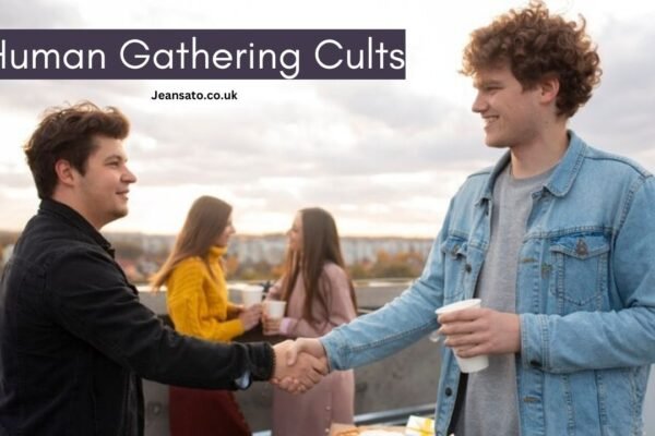 Human Gathering Cults