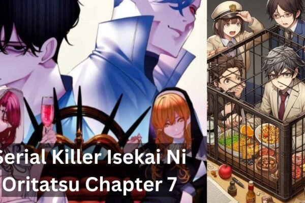 Serial Killer Isekai Ni Oritatsu Chapter 7