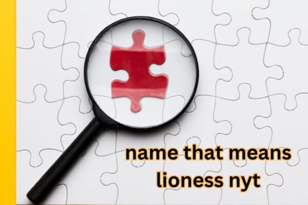 name that means lioness nyt