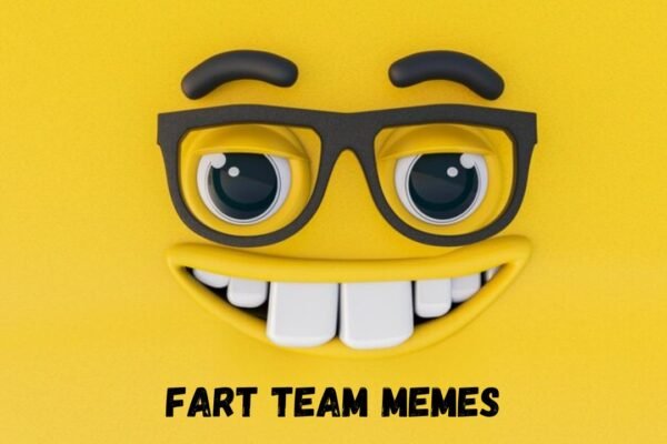 Fart Team Memes